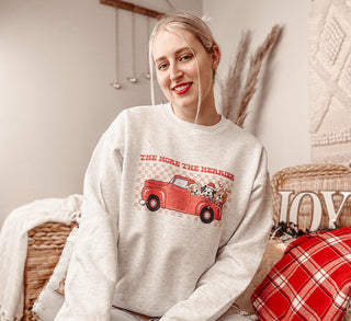 The More The Merrier Red Truck Christmas Sweatshirt